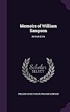 Memoirs of William Sampson: An Irish Exile by 