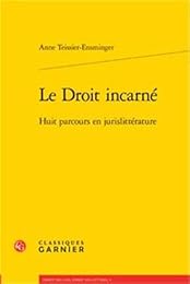Le  droit incarné