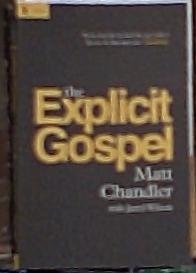 The Explicit Gospel