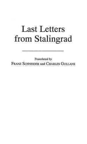 Last Letters from Stalingrad