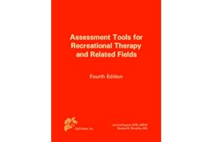 Assessment Tools for Recreational Therapy and Related Fields