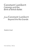 An Extract from: Constant Lambert; Beyond The Rio Grande: Camargo and the Birth of British Ballet 1928-1931
