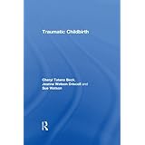 Traumatic Childbirth