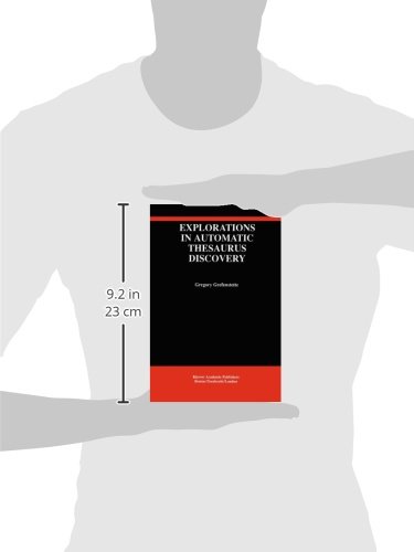 Explorations in Automatic Thesaurus Discovery (The Springer International Series in Engineering and Computer Science)
