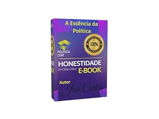 Livro Política com Honestidade Um Olhar Crítico