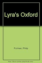 Lyra's Oxford Lyra's Oxford