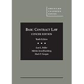 Basic Contract Law, Concise Edition (American Casebook Series)