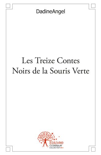 Les  treize contes noirs de la souris verte