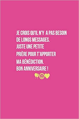 Je Crois Qu Il N Y A Pas Besoin De Longs Messages Cadeau D Anniversaire Original Cahier De Notes Ou Agenda Joyeux Anniversaire Mon Agenda Personnel Cadeaux Anniversaire Amazon De Books