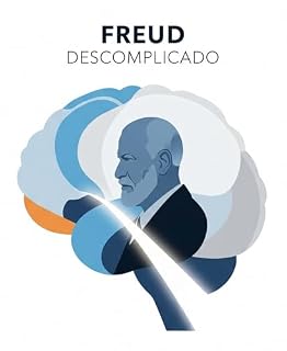 Livro Freud Descomplicado - Um Guia para Estudantes (Psicologia Descomplicada)