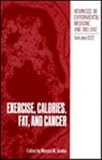 Exercise, Calories, Fat and Cancer, Jacobs, Maryce M., 0306442566