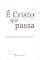 Livro É Cristo que passa – Homilias: Capa branca