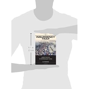 Insurgency Trap: Labor Politics in Postsocialist China