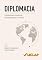 Livro Diplomacia: Fundamentos históricos, epistemológicos e críticos