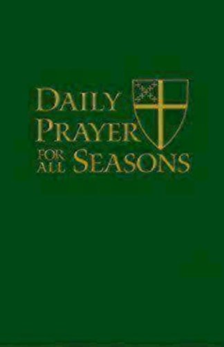Daily Prayer For All Seasons Deluxe Edition by Standing Commission on Liturgy and Music