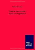 Image de Goethe und Lavater (German Edition)
