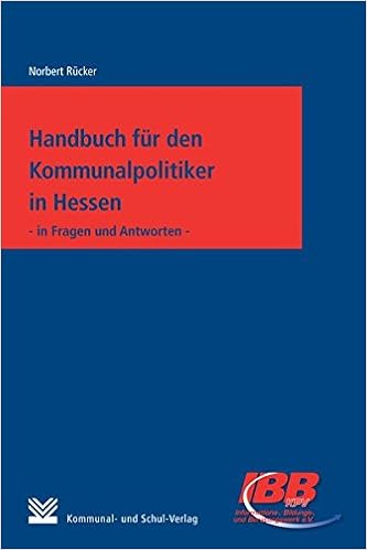 Handbuch Fur Den Kommunalpolitiker In Hessen In Fragen Und Antworten Amazon De Rucker Norbert Bucher
