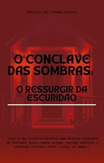 Livro O Conclave das Sombras: O Ressurgir da Escuridão