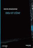 DIEU ET L'ETAT by Bakounine Michel