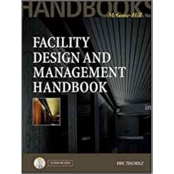 Facility Manager's Maintenance Handbook: Lewis, Bernard T., Payant