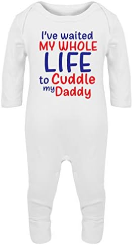 I Have Waited My Whole Life to Cuddle My Daddy Baby Grow Gift Top Cute Babygrow Romper Suit White