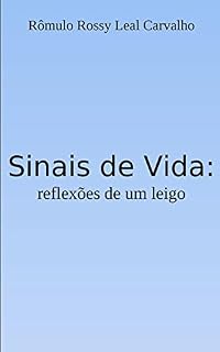 Livro Sinais de Vida: reflexões de um leigo