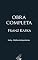 Livro Obras Completas de Franz Kafka: tradução para o português