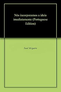 Livro Nós incorporamos a ideia imediatamente