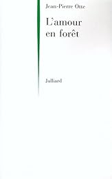 L' amour en forêt