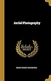 Aerial Photography (French Edition) by
