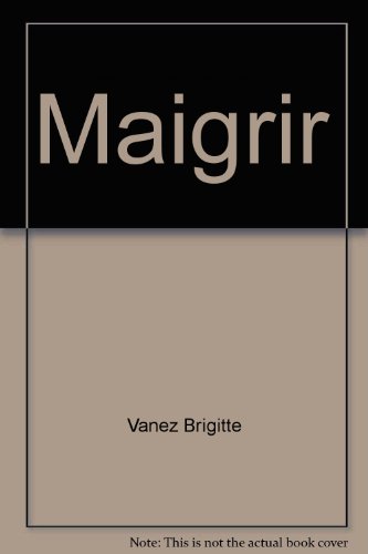 Maigrir