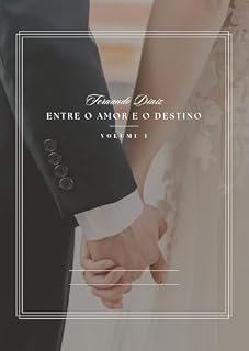 Livro Entre o Amor e o Destino