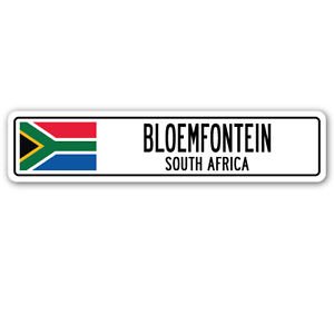 BLOEMFONTEIN, SOUTH AFRICA Street Sign Sticker Decal Wall Window Door South African flag city country road 8.25 x 2.0