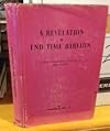 A Revelation of End-Time Babylon. A Verse by Verse Exposition of the Book of Revelation