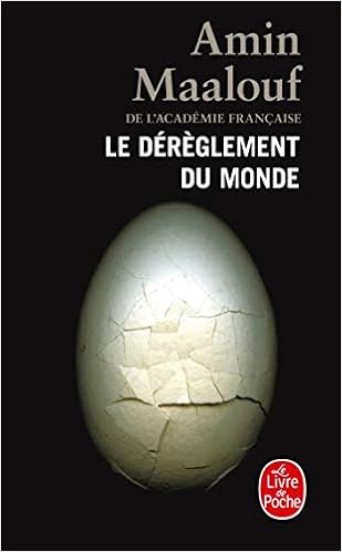 Le Dereglement Du Monde Le Livre De Poche French Edition Amin Maalouf Amazon Com Books