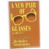 Hardcover A New Pair of Glasses 4th Printing by Chuck "C" (2003) Hardcover Book