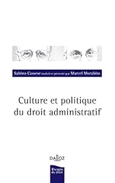 Culture et politique du droit administratif
