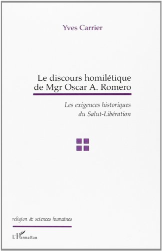 Le  discours homilétique de Monseigneur Oscar A. Romero
