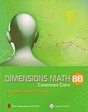 Paperback Dimensions Math Common Core 8B Textbook Book