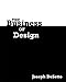 The Business of Design (Design Concepts) by Joseph DeSetto