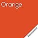 Oracal 651 Orange Adhesive Craft Vinyl for Cricut, Silhouette, Cameo ((5) Sheets)