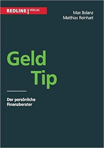 Geld Tip Der Personliche Finanzberaterspeziell Fur Die Schweiz Amazon De Bolanz Max Reinhart Matthias Bucher
