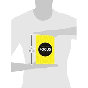 Focus: Use the power of targeted thinking to get more done (2nd Edition)
