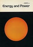 Energy and Power : A Scientific American Book, Scientific American Editors, 0716709384