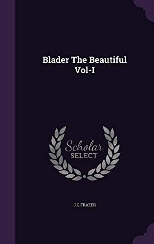 Blader the Beautiful Vol-I Hardcover – Import, 6 Sep 2015