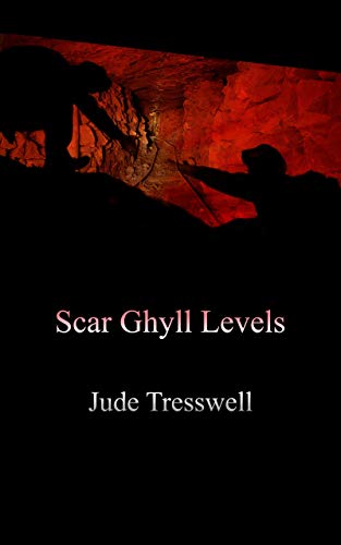Scar Ghyll Levels by Jude Tresswell | amazon.com