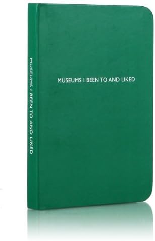 Archie Grand Museums I Have Been to and Liked Notebook - Green