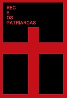 Livro REC E OS PATRIARCAS