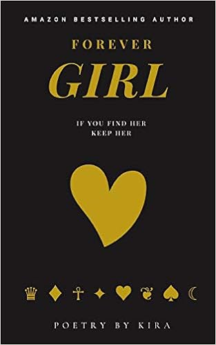 Forever Girl Poems Kira 9798610923208 Amazon Com Books