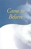 Came to Believe by AA Services